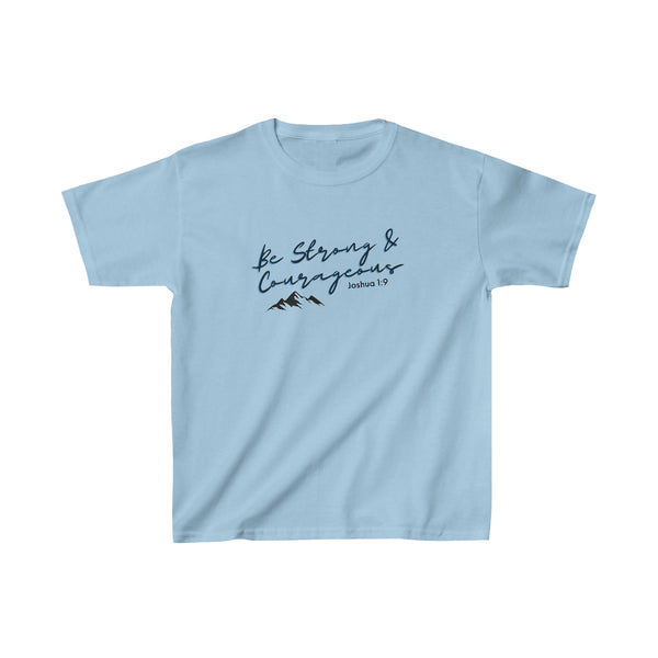 Be Strong & Courageous Kids Heavy Cotton™ Tee