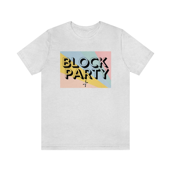 Block Party Unisex Jersey Short Sleeve Tee