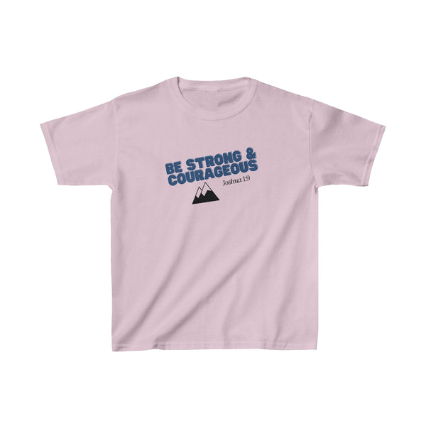 Be Strong & Courageous 2 Kids Heavy Cotton™ Tee