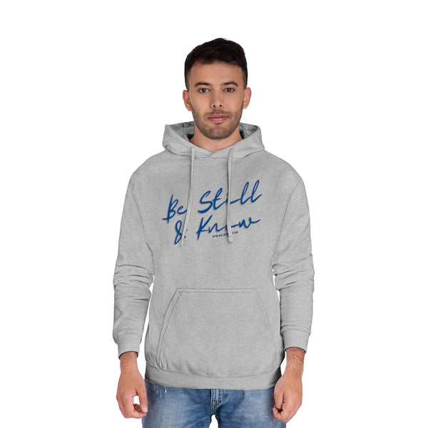 Be Still & Know Unisex Fleece Pullover Hoodie