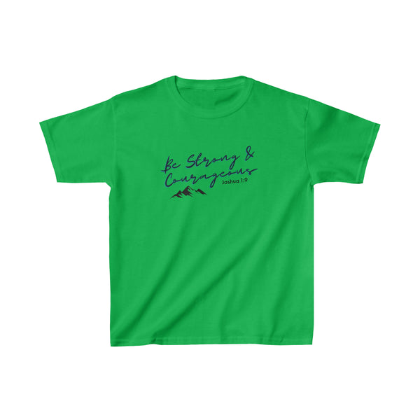 Be Strong & Courageous Kids Heavy Cotton™ Tee