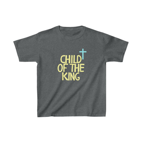 Child of the King - Kids Heavy Cotton™ Tee
